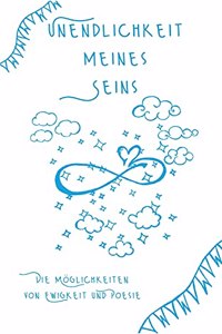 Unendlichkeit meines Seins
