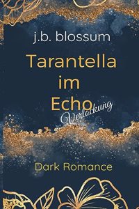 Tarantella im Echo: Verlockung