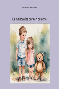 La maison des ours en peluche