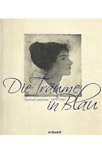 Gertrud Leschner 1879 - 1961