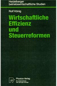 Wirtschaftliche Effizienz und Steuerreformen