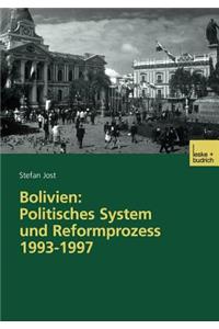 Bolivien: Politisches System Und Reformprozess 1993-1997