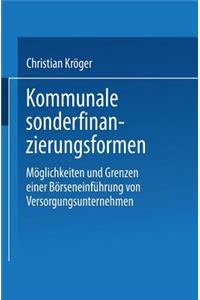 Kommunale Sonderfinanzierungsformen