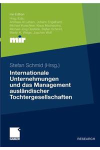 Internationale Unternehmungen und das Management ausländischer Tochtergesellschaften
