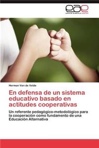 defensa de un sistema educativo basado en actitudes cooperativas