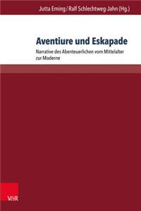 Aventiure und Eskapade