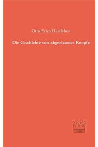 Geschichte vom abgerissenen Knopfe