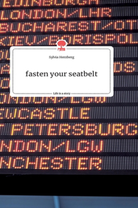 fasten your seatbelt. Life is a Story - story.one