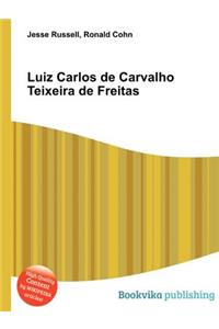 Luiz Carlos de Carvalho Teixeira de Freitas