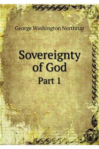 Sovereignty of God Part 1