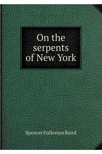 On the Serpents of New York