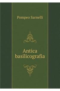 Antica basilicografia