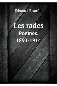 Les rades Poemes. 1894-1914