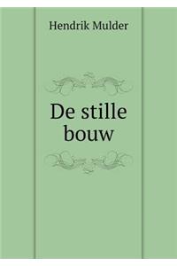 de Stille Bouw