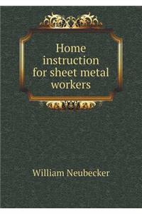 Home instruction for sheet metal workers
