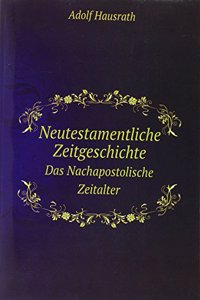 Neutestamentliche Zeitgeschichte