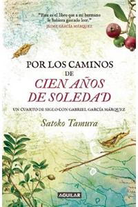 Por Los Caminos de 100 AAOS de Soledad