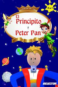 Principito Y Peter Pan, El