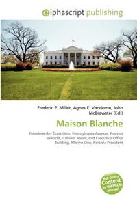 Maison Blanche