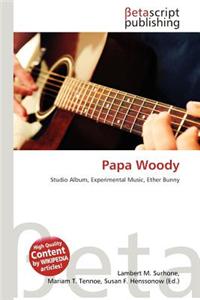 Papa Woody