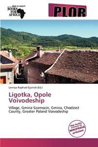 Ligotka, Opole Voivodeship