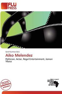 Aiko Melendez