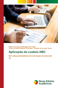 Aplicação do custeio ABC