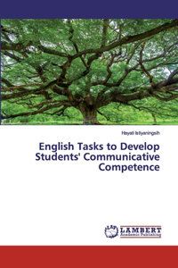 English Tasks to Develop Students' Communicative Competence