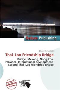 Thai-Lao Friendship Bridge
