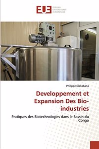 Developpement et Expansion Des Bio-industries