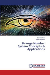 Strange Number System