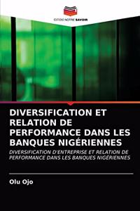 Diversification Et Relation de Performance Dans Les Banques Nigériennes