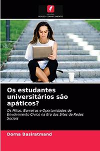 Os estudantes universitários são apáticos?