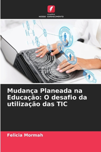 Mudança Planeada na Educação