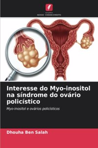 Interesse do Myo-inositol na síndrome do ovário policístico