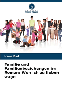 Familie und Familienbeziehungen im Roman