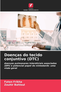 Doenças do tecido conjuntivo (DTC)