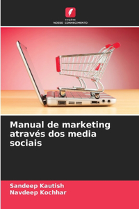 Manual de marketing através dos media sociais