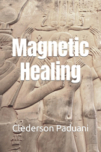 Magnetic Healing