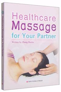 Healthcare Massage for Your Partner