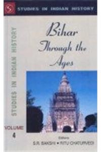 Bihar Through The Ages (4 Vol)