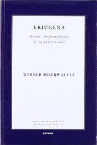 Eriugena (Coleccion de pensamiento medieval y renacentista) (Spanish Edition)
