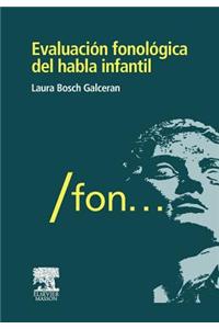Evaluaci N Fonol Gica del Habla Infantil