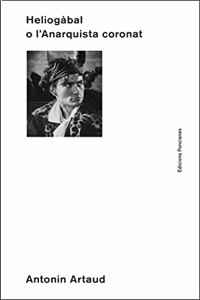 Heliogabal o l'Anarquista coronat