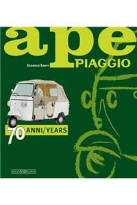 Ape Piaggio: 70 Anni / 70 Years