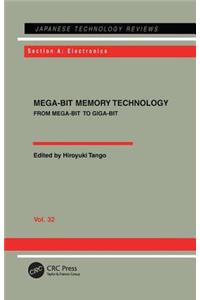 Mega-Bit Memory Technology - From Mega-Bit to Giga-Bit