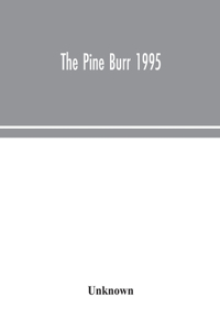 The Pine Burr 1995