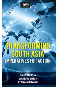 Transforming South Asia