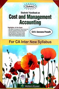 Padhuka's Students Handbook on Cost and Management Accounting: for CA Inter New Syllabus