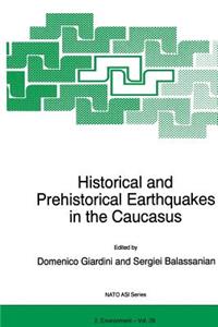 Historical and Prehistorical Earthquakes in the Caucasus